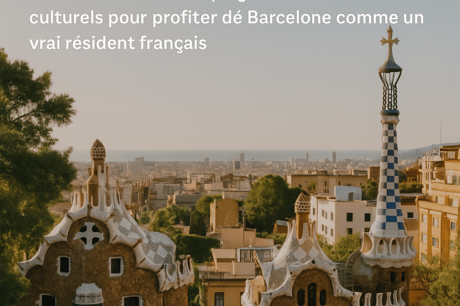 Barcelone l’été : bons plans loin des touristes